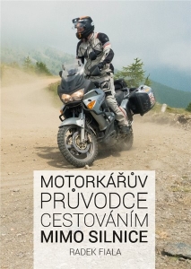 Motorkárov sprievodca cestovaním mimo cesty