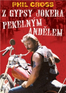 Z Gypsy Jokera Pekelným Anjelom