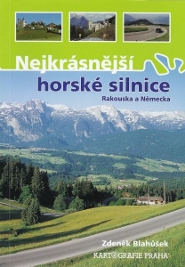 Najkrajšie horské cesty Rakúska a Nemecka